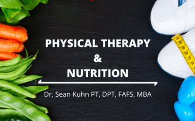 Physical Therapy & Nutrition